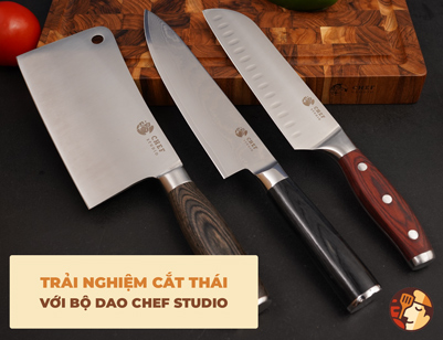 Trải nghiệm cắt thái mềm mượt với bộ dao Chef Studio Trải nghiệm cắt thái mềm mượt với bộ dao Chef Studio